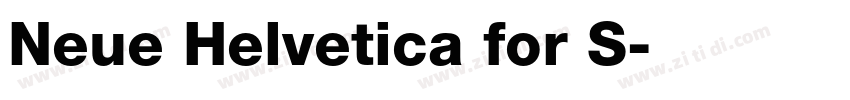 Neue Helvetica for S字体转换